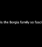 what_is_the_borgias_1075.jpg